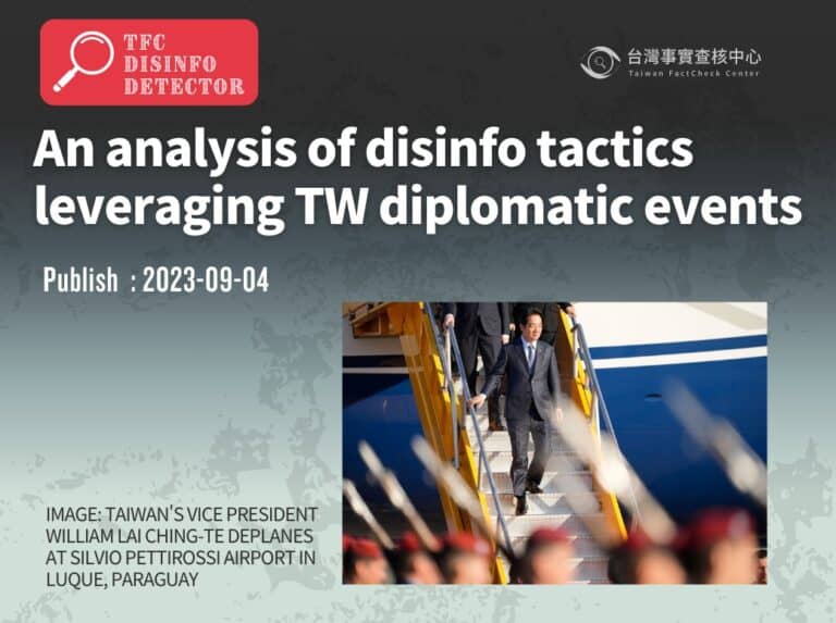 Foreign Forgeries  – an analysis of disinformation tactics leveraging Taiwan’s diplomatic events